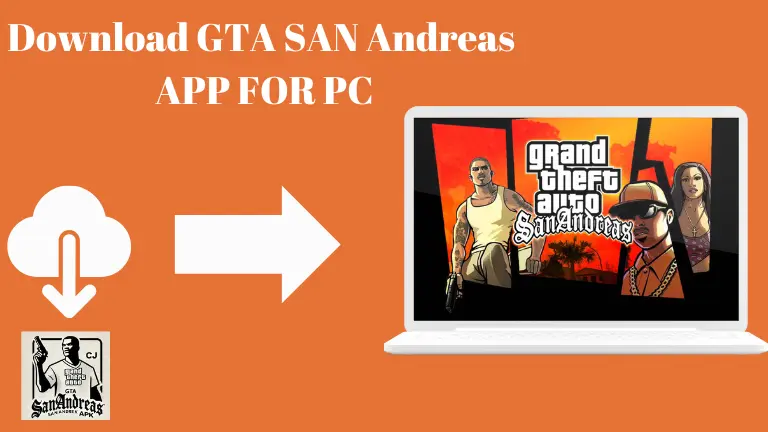 GTA SAN Andreas for PC download online
